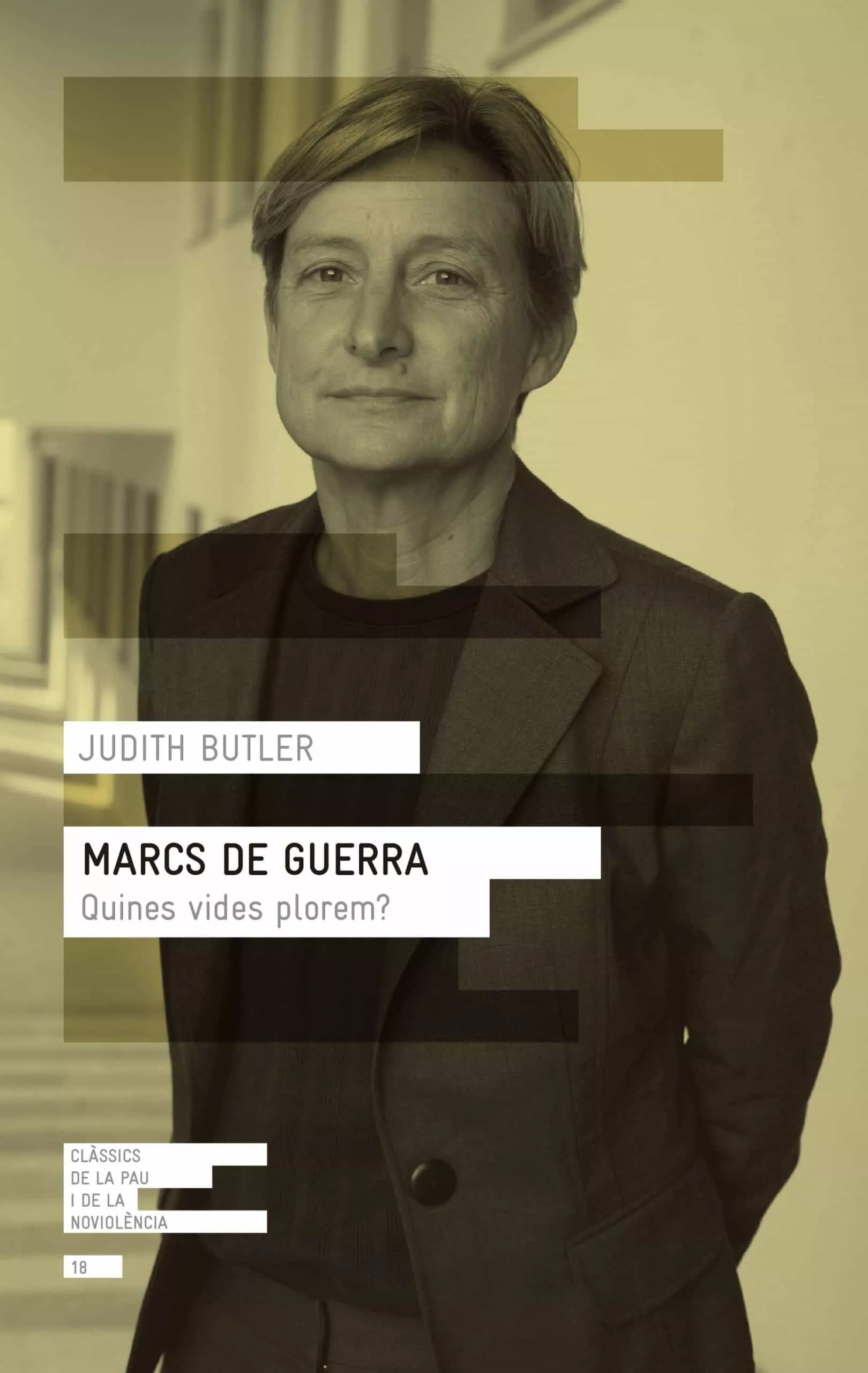 Portada del Libro Marcs De Guerra: Quines Vides Plorem? de Judith Butler - 9788417214906