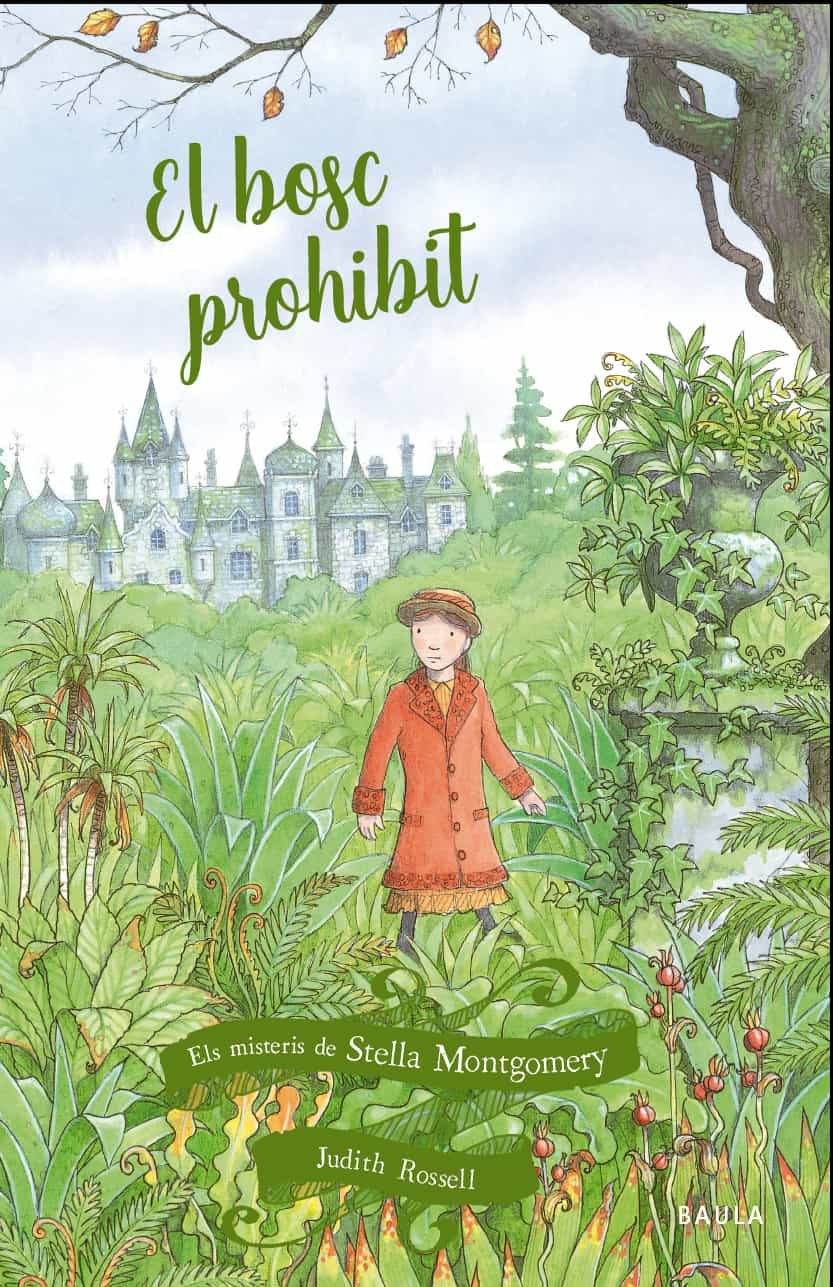 Portada del Libro El Bosc Prohibit de Judith Rossell - 9788447939633