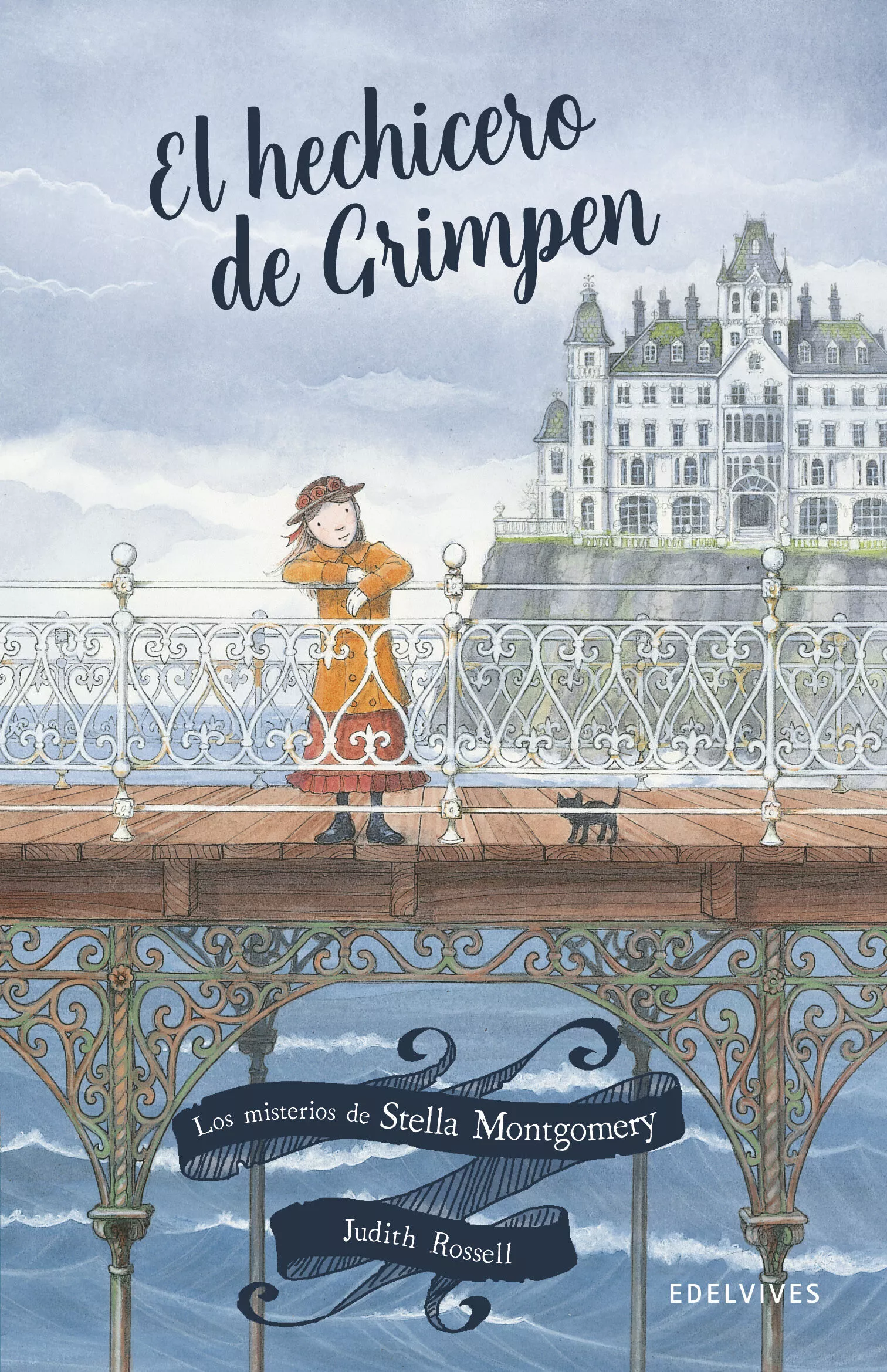 Portada del Libro Los Misterios De Stella Montgomery 1: El Hechicero De Grimpen de Judith Rossell - 9788414022412