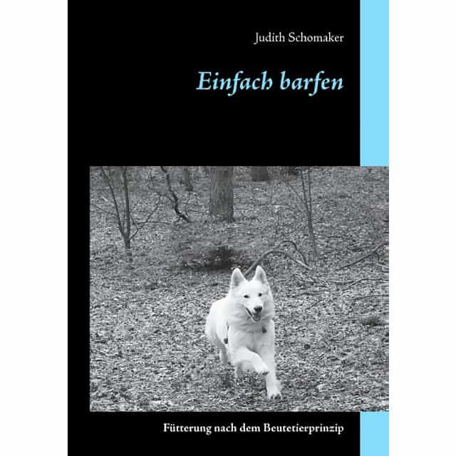Portada del Libro Einfach Barfen de Judith Schomaker - 9783750431256