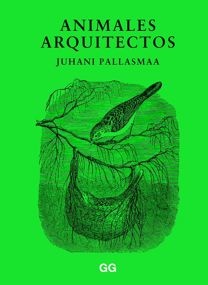 Portada del Libro Animales Arquitectos de Juhani Pallasmaa - 9788425232886