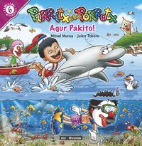 Portada del Libro Pirritx Eta Porrotx: Agur Pakito! de Julen Tokero - 9788497834698