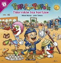 Portada del Libro Pirritx Eta Porrotx: Tiderrekin Tea Hartzen de Julen Tokero - 9788497834681