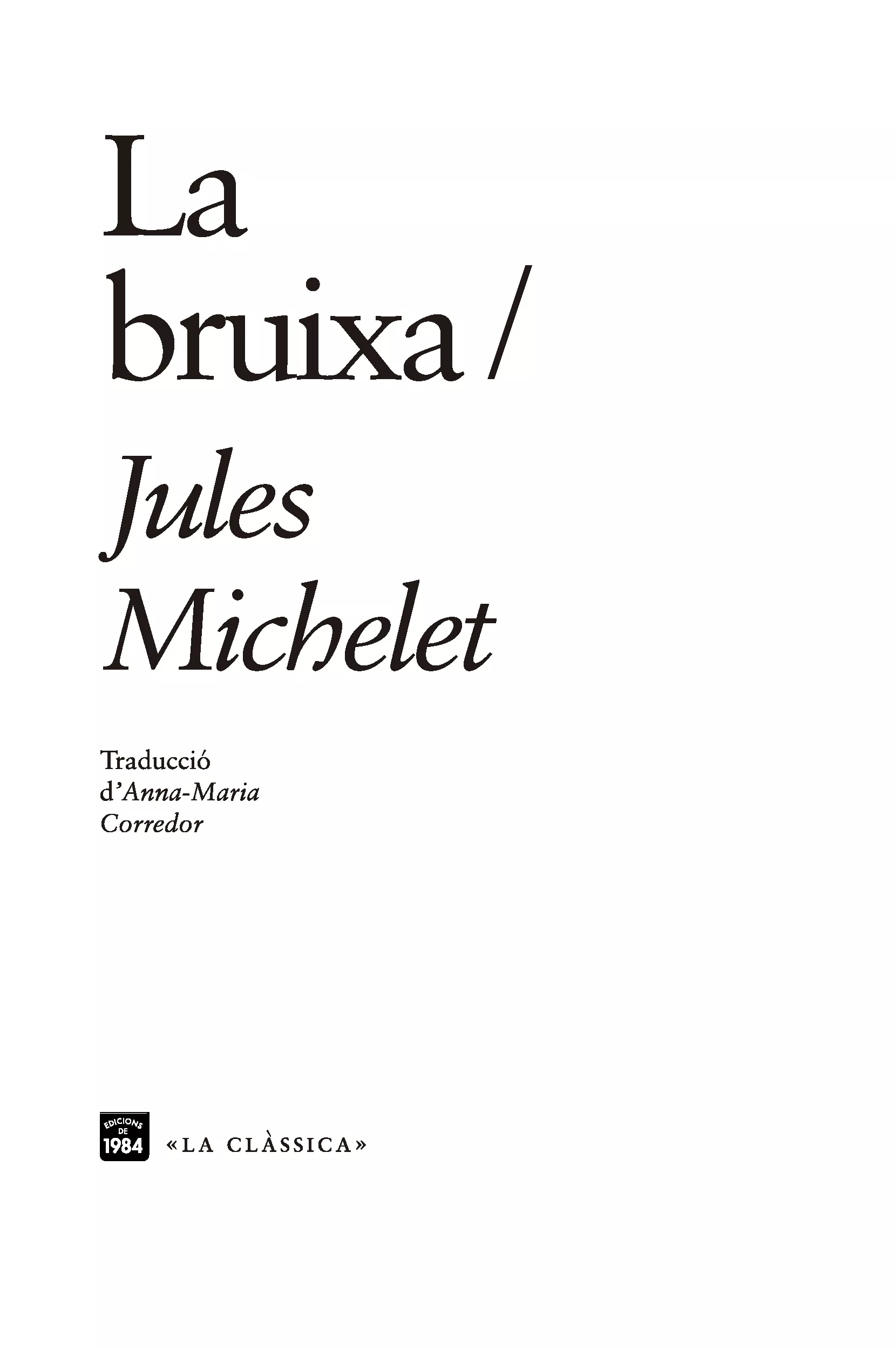 Portada del Libro La Bruixa de Jules Michelet - 9788416987610
