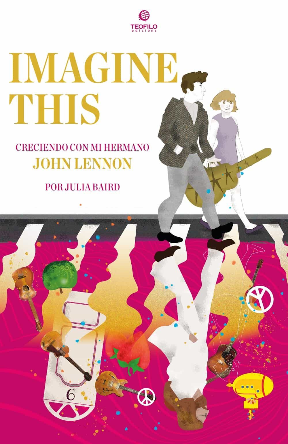 Portada del Libro Imagine This de Julia Baird - 9788494904691