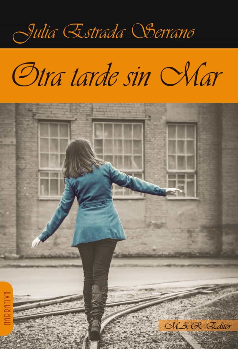 Portada del Libro Otra Tarde Sin Mar de Julia Estrada Serrano - 9788417433291