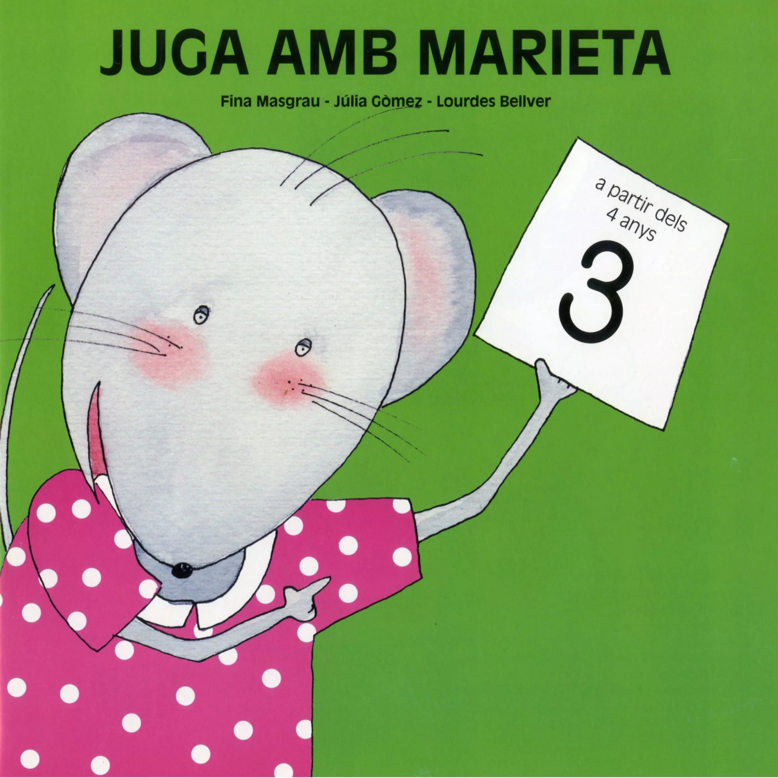 Portada del Libro Juga Amb Marieta; 3 de Julia Gomez - 9788481316131
