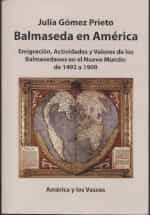 Portada del Libro Balmaseda En America de Julia Gomez Prieto - 9788409150175