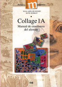 Portada del Libro Collage 1A: Manual De La Enseñanza Del Aleman de Julia Moller Runge - 9788433839886
