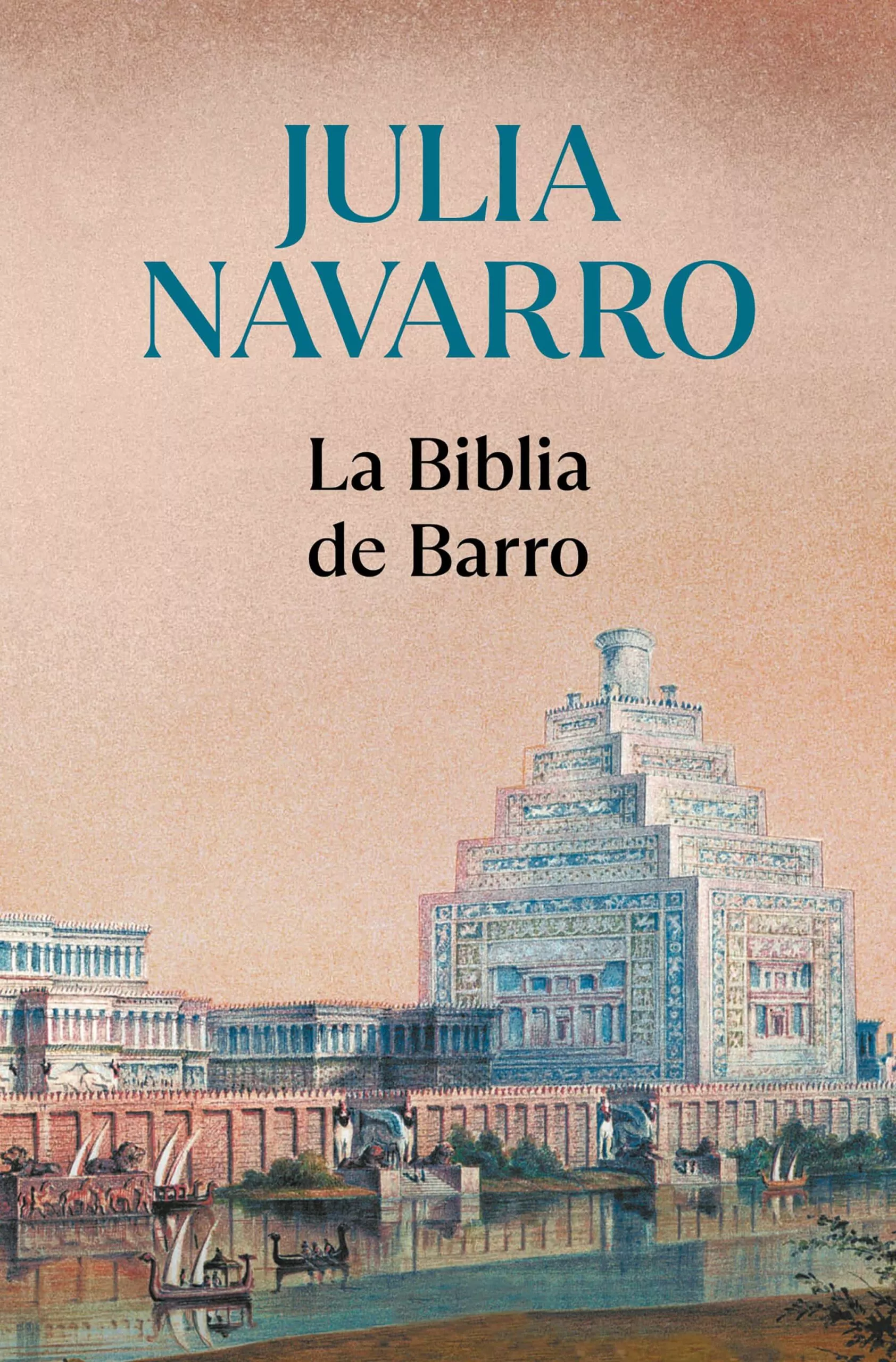 Portada del Libro La Biblia De Barro de Julia Navarro - 9788497938891