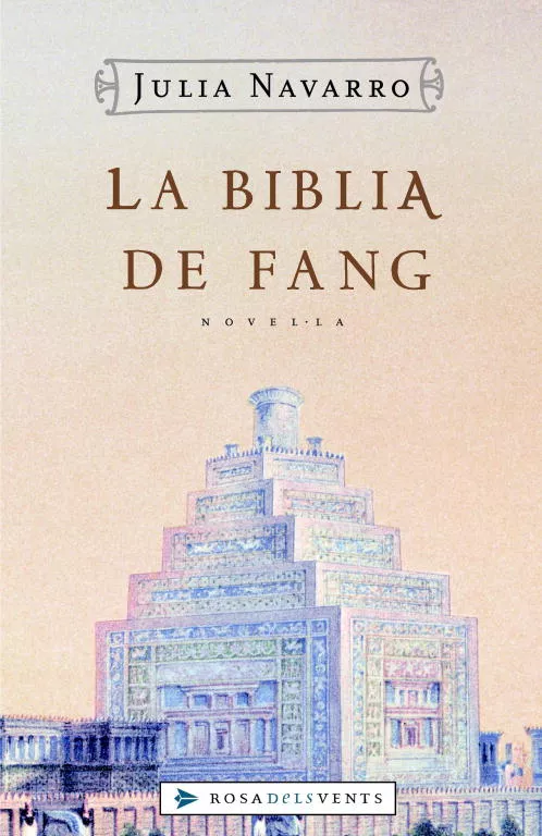 Portada del Libro La Biblia De Fang de Julia Navarro - 9788401386787