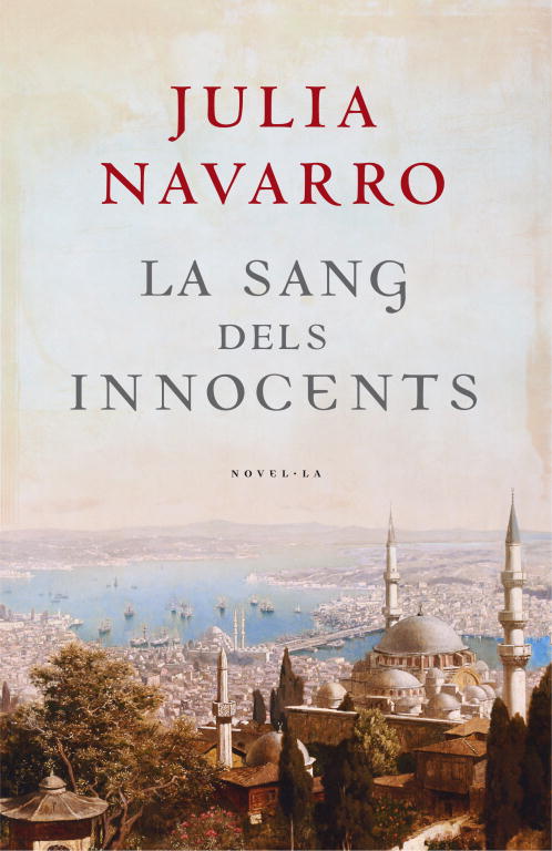 Portada del Libro La Sang Dels Innocents de Julia Navarro - 9788401387104