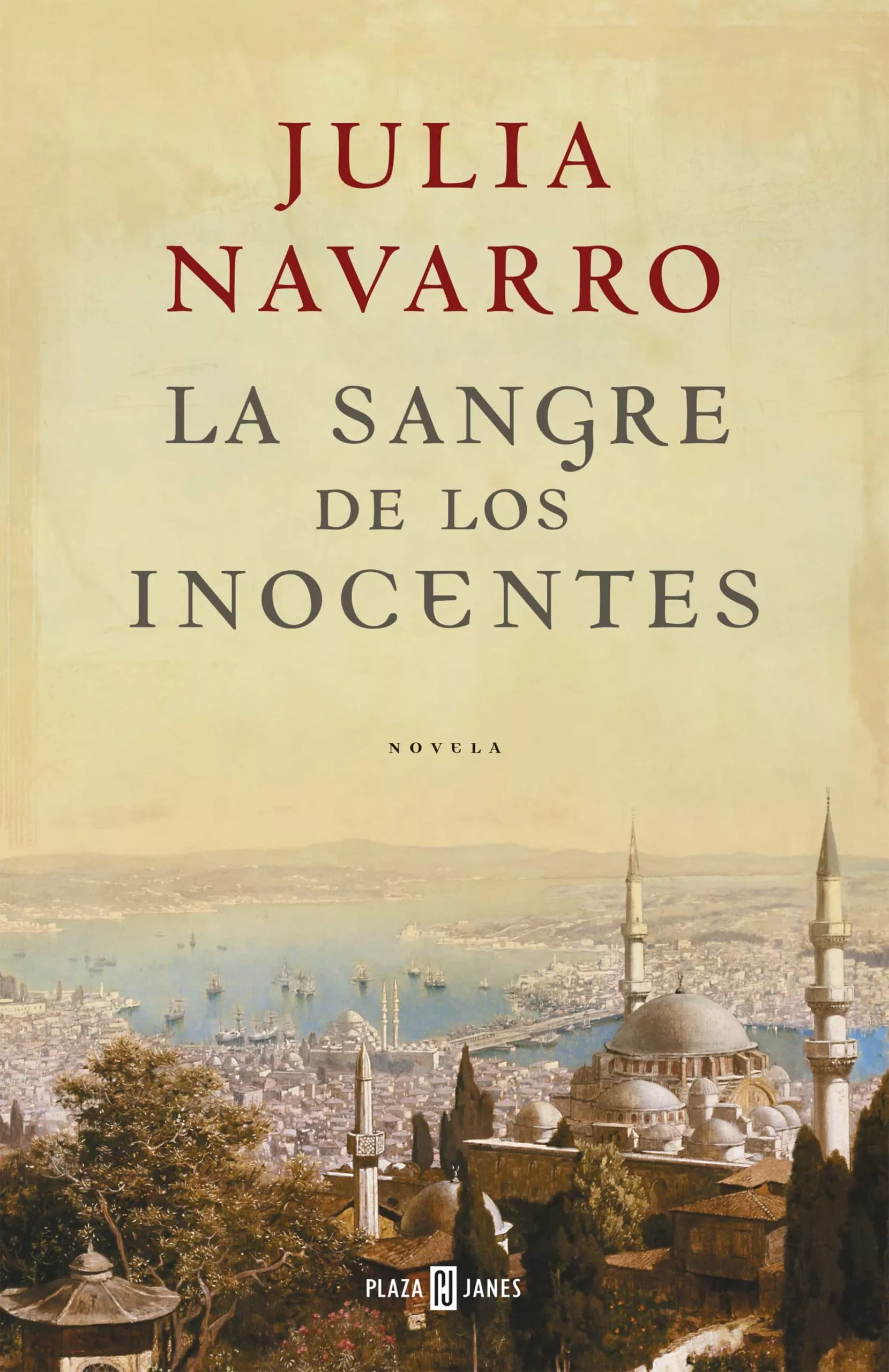 Portada del Libro La Sangre De Los Inocentes de Julia Navarro - 9788401336379