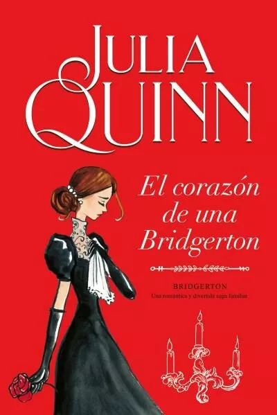 Portada del Libro El Corazón De Una Bridgerton (Serie Bridgerton 6) de Julia Quinn - 9788416327874