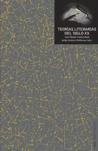 Portada del Libro Teorias Literarias Del Siglo Xx de Julian Jimenez Heffernan - 9788446011002