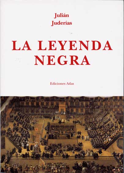 Portada del Libro La Leyenda Negra de Julian Juderias - 9788436311235