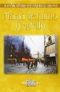 Portada del Libro Magia De Humo Y Asfalto de Julian Saenz De Zaitegui Rivas - 9788496565937