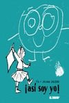 Portada del Libro Así Soy Yo de Juliana Salcedo Bastardo - 9788412041835
