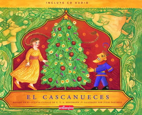 Portada del Libro El Cascanueces de Julie Paschkis - 9788496708068