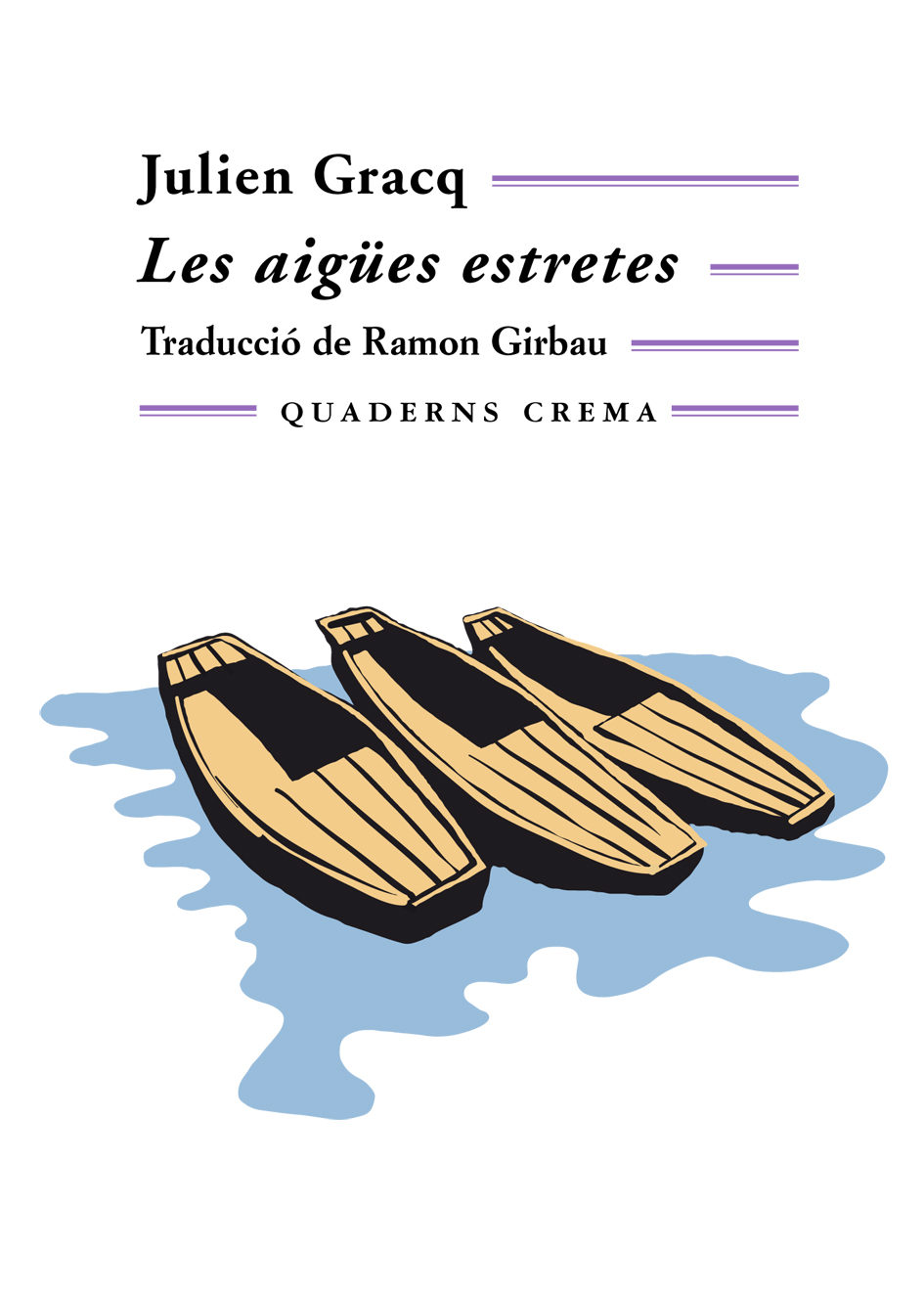 Portada del Libro Les Aigues Estretes de Julien Gracq - 9788477274575