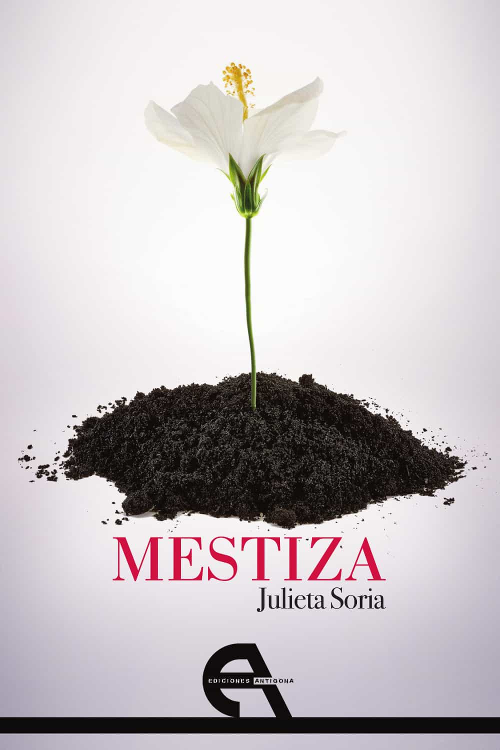 Portada del Libro Mestiza de Julieta Soria - 9788416923953