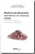 Portada del Libro Modelos De Desarrollo Economico En America Latina: Desequilibrio Exter de Julimar Da Silva Bichara - 9788497682725