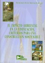 Portada del Libro El Impacto Ambiental En La Edificacion de Julio Arenas - 9788496261365