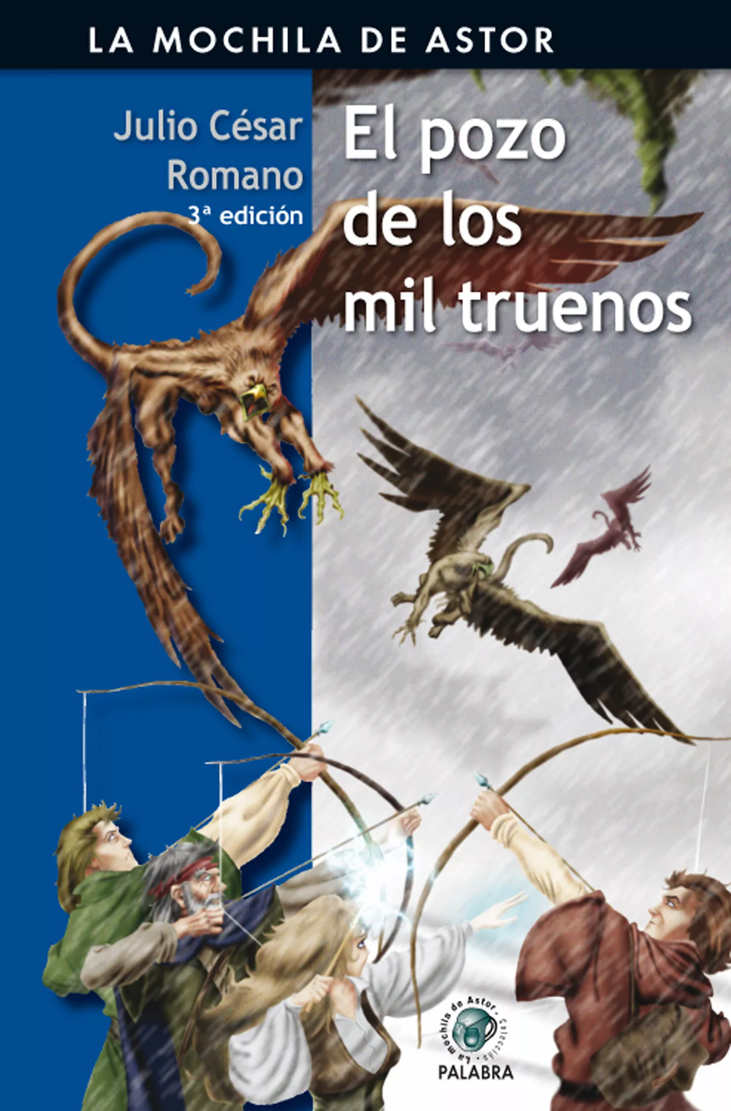 Portada del Libro El Pozo De Los Mil Truenos (La Mochila Del Astor 14 Serie Negra) de Julio Cesar Romano - 9788482399782