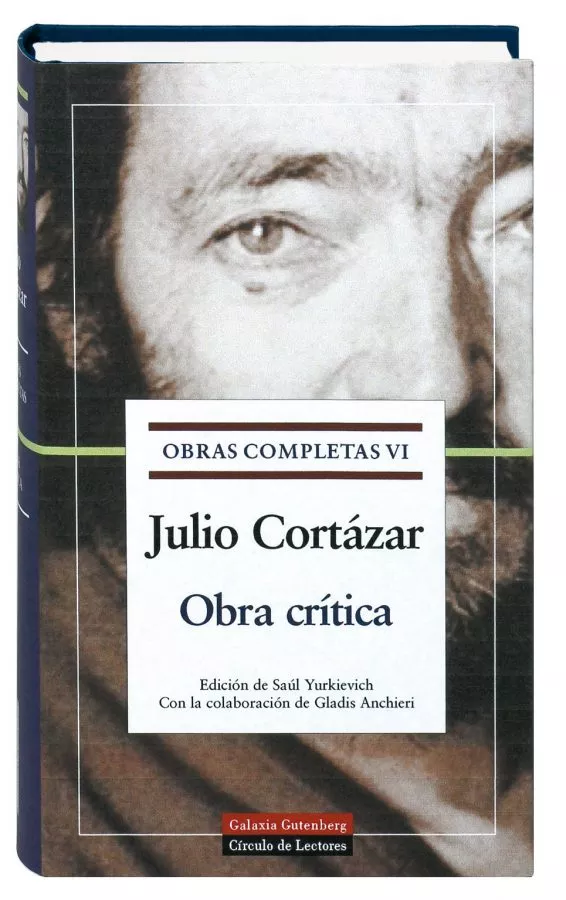 Portada del Libro Obra Critica (Obras Completas De Julio Cortazar Vol. Vi) de Julio Cortazar - 9788481094671