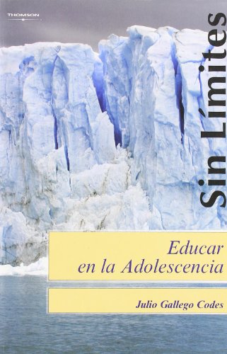 Portada del Libro Educar En La Adolescencia de Julio Gallego Codes - 9788497325912