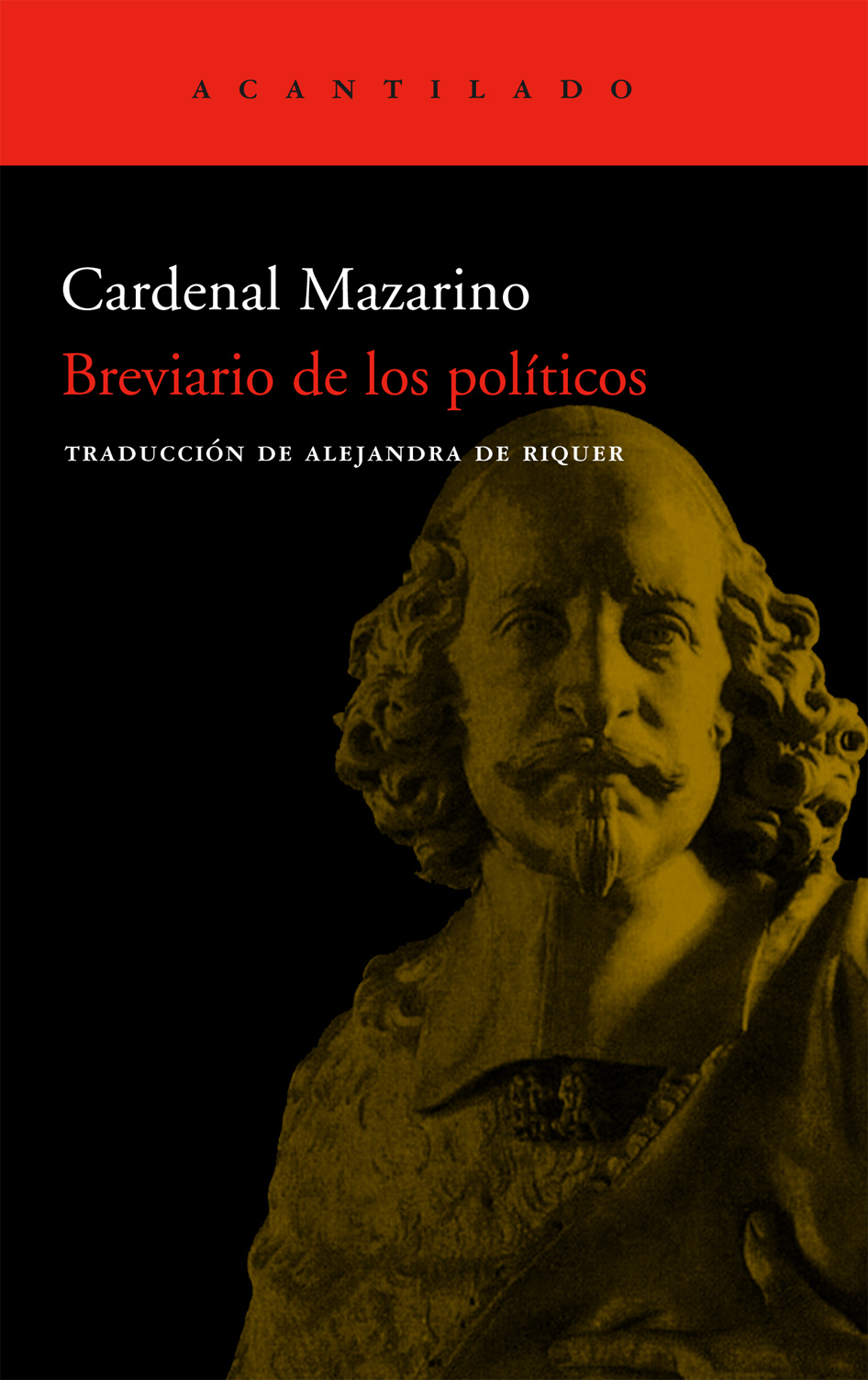 Portada del Libro Breviario De Los Politicos de Julio Mazarino - 9788496489981