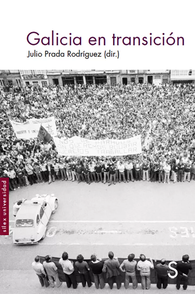 Portada del Libro Galicia En Transición de Julio Prada Rodriguez - 9788477375555