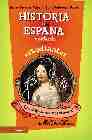 Portada del Libro Historia De España Contada Por Estudiantes: Los Disparates Mas So Nado de Julio Robledo - 9788497343374