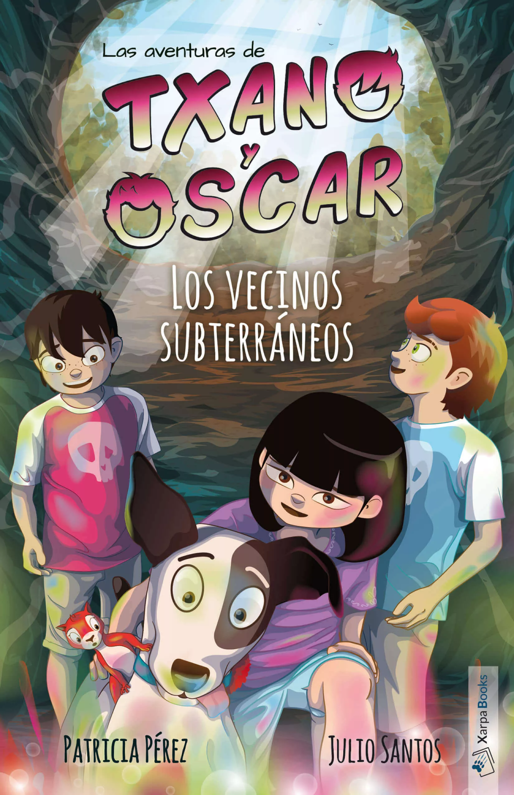 Portada del Libro Los Vecinos Subterraneos:Las Aventuras De Txano Y Oscar de Julio Santos Garcia - 9788412109306