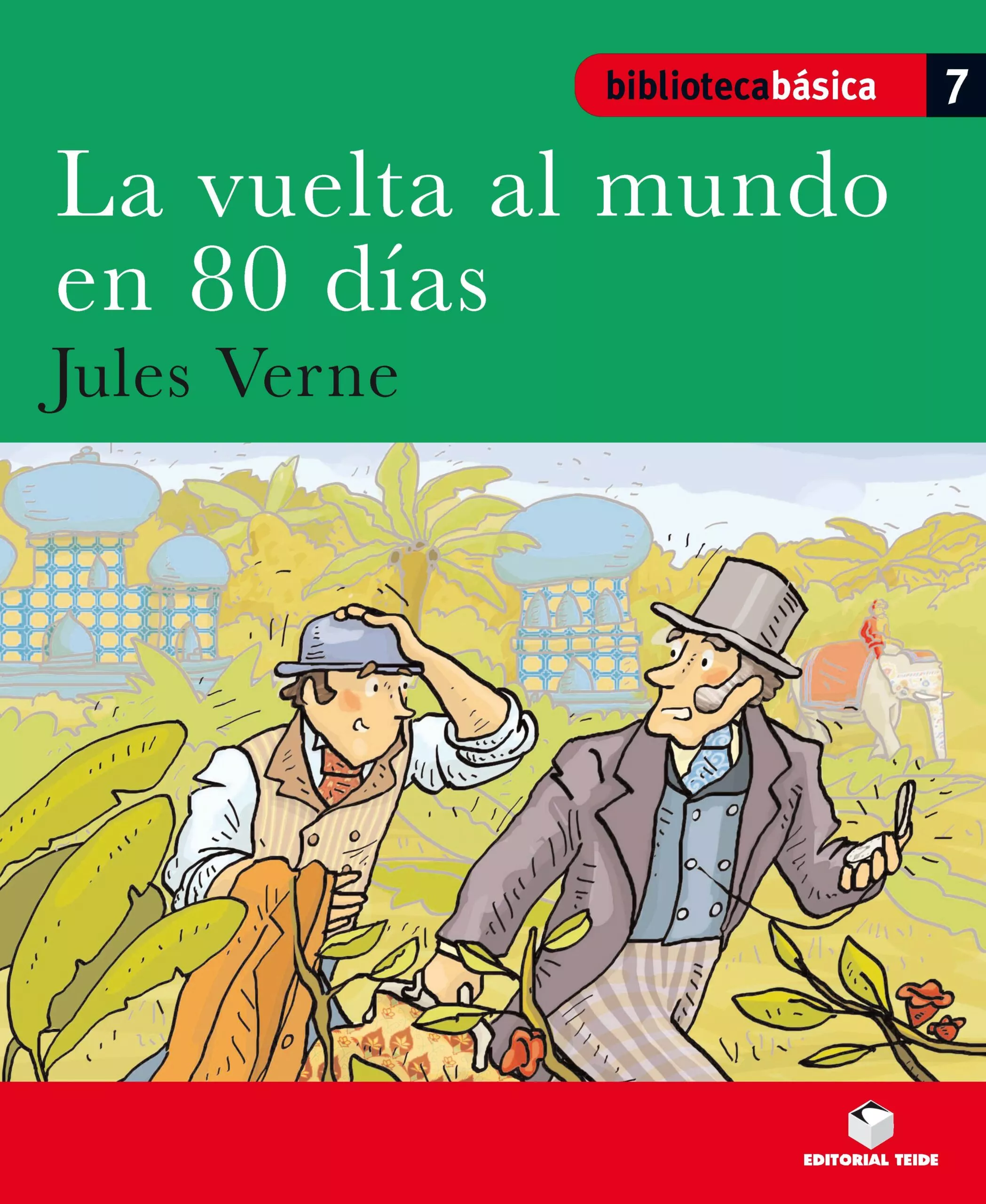 Portada del Libro La Vuelta Al Mundo En 80 Días : Biblioteca Básica de Julio Verne - 9788430765065