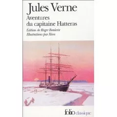 Portada del Libro Les Aventures Du Capitaine Hatteras (Voyages Extraordinaires 3) de Julio Verne - 9782070429332