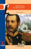 Portada del Libro Miguel Strogoff de Julio Verne - 9788497401975