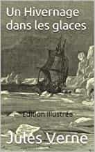 Portada del Libro Un Hivernage Dans Les Glaces de Julio Verne - 9782290225370