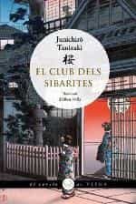 Portada del Libro El Club Dels Sibarites de Junichiro Tanizaki - 9788417998066