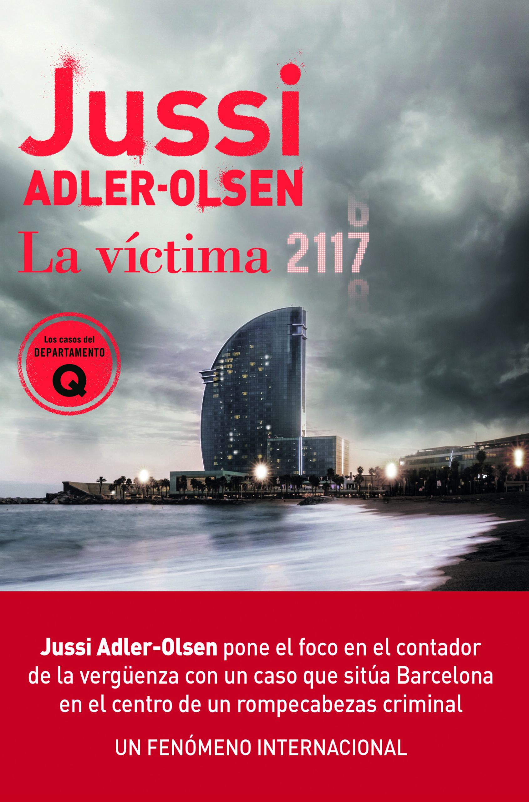 Portada del Libro Departamento Q 8: La Victima 2117 de Jussi Adler Olsen - 9788417708856