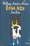 Portada del Libro Wolfgang Amadeus Mozart: Bona Nox de Jutta Bauer - 9788489804975