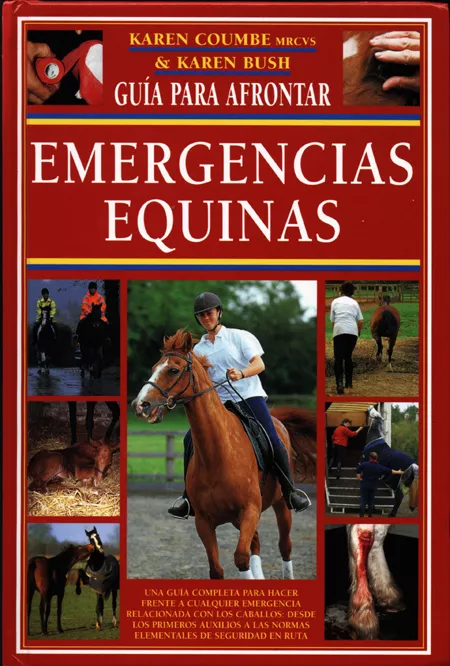 Portada del Libro Emergencias Equinas de Karen Coumbe - 9788495376527