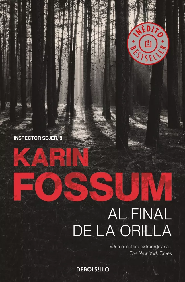 Portada del Libro Al Final De La Orilla (Inspector Sejer 8) de Karin Fossum - 9788466349642