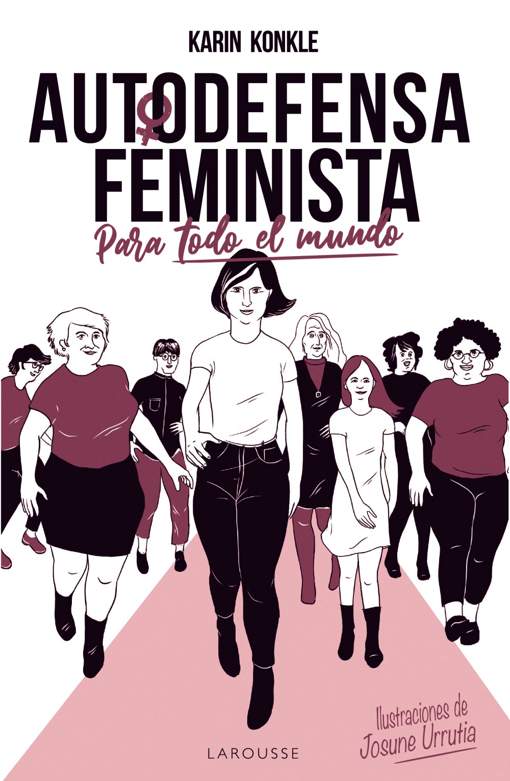 Portada del Libro Autodefensa Feminista (Para Todo El Mundo) de Karin Konkle - 9788418100154
