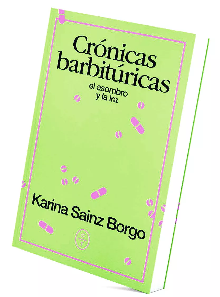 Portada del Libro Crónicas Barbitúricas de Karina Sainz Borgo - 9788494913198