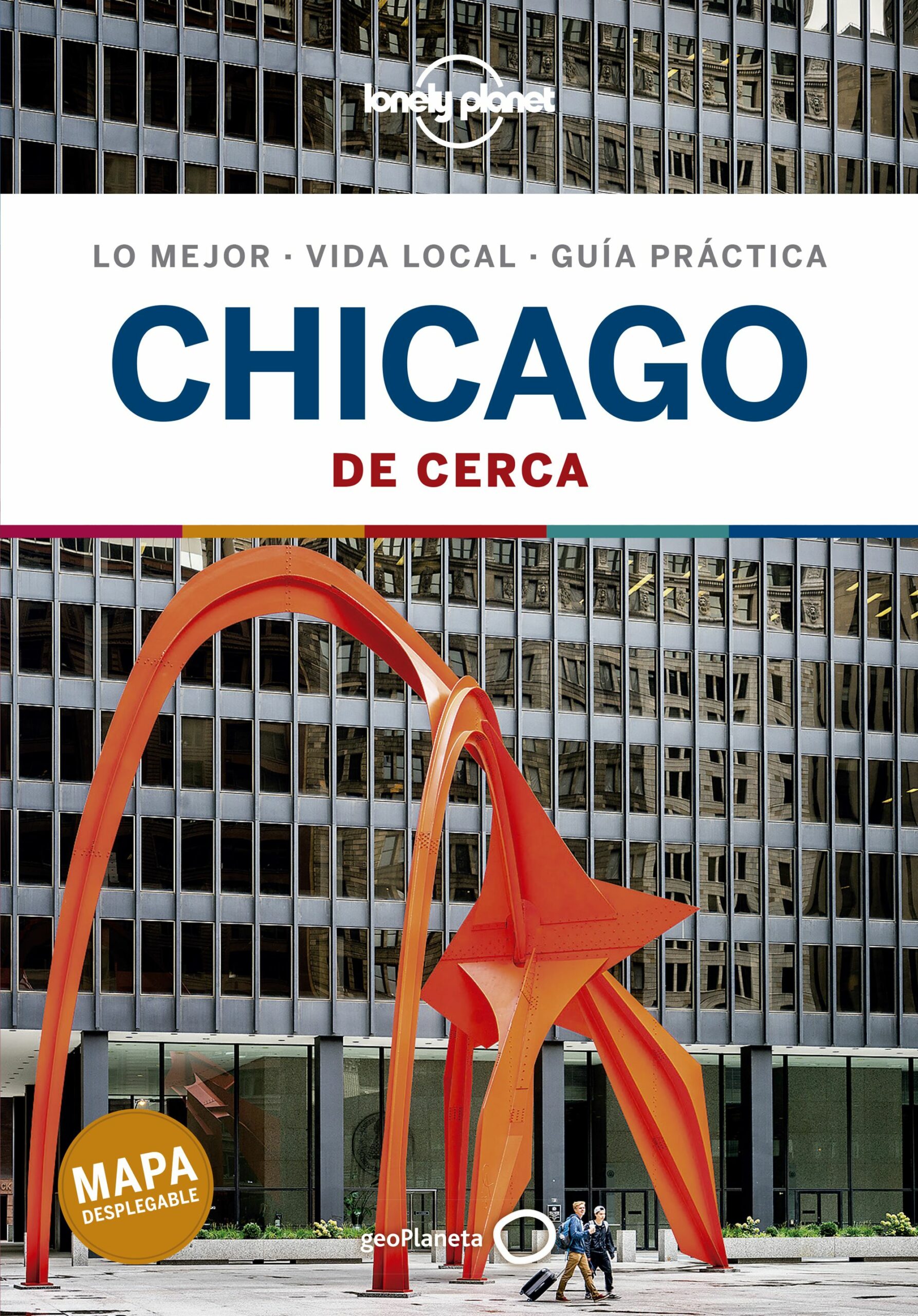 Portada del Libro Chicago De Cerca 3 (Lonely Planet) de Karla Zimmerman - 9788408221432