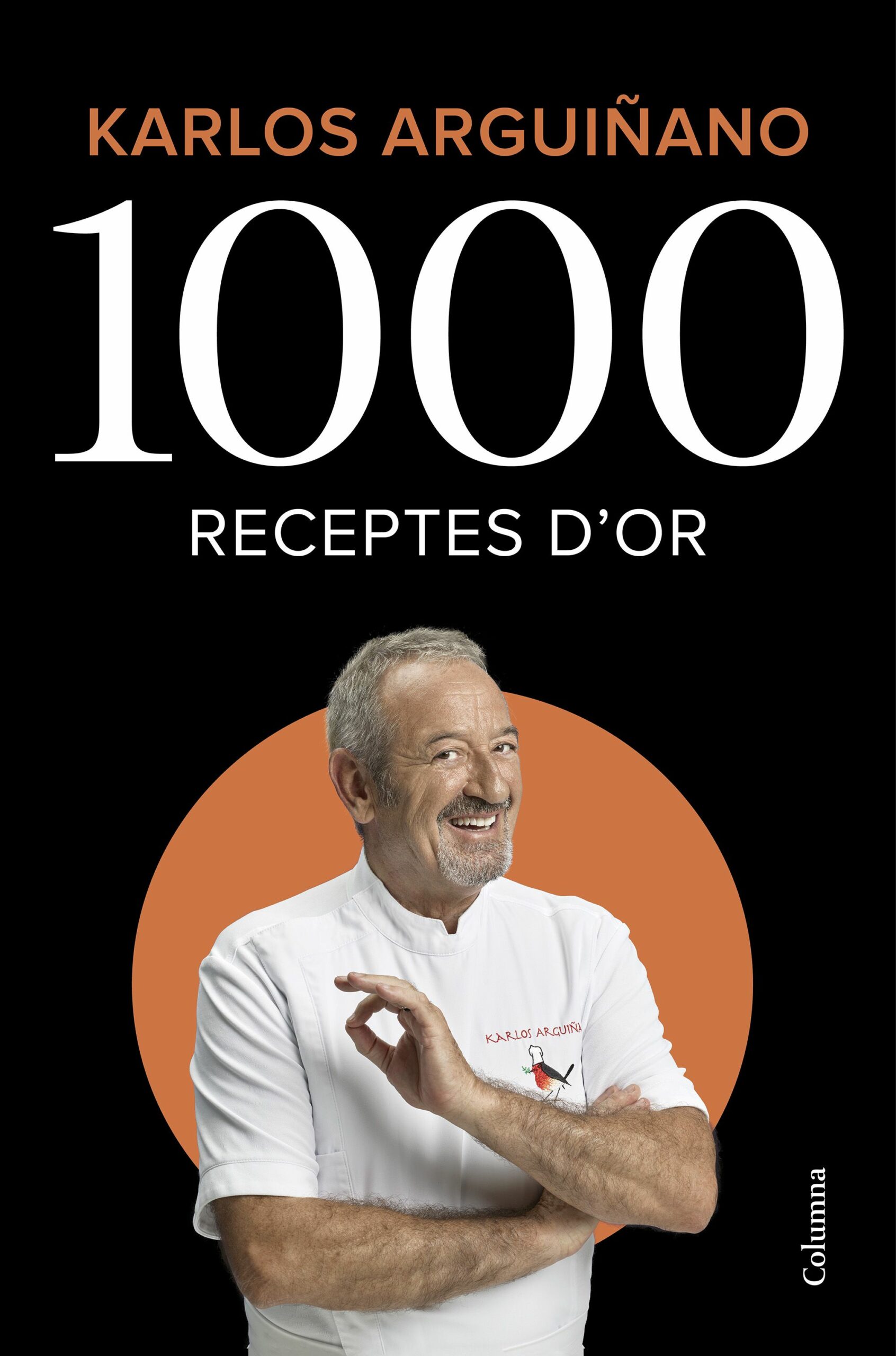 Portada del Libro 1000 Receptes D Or de Karlos Arguiñano - 9788466426459