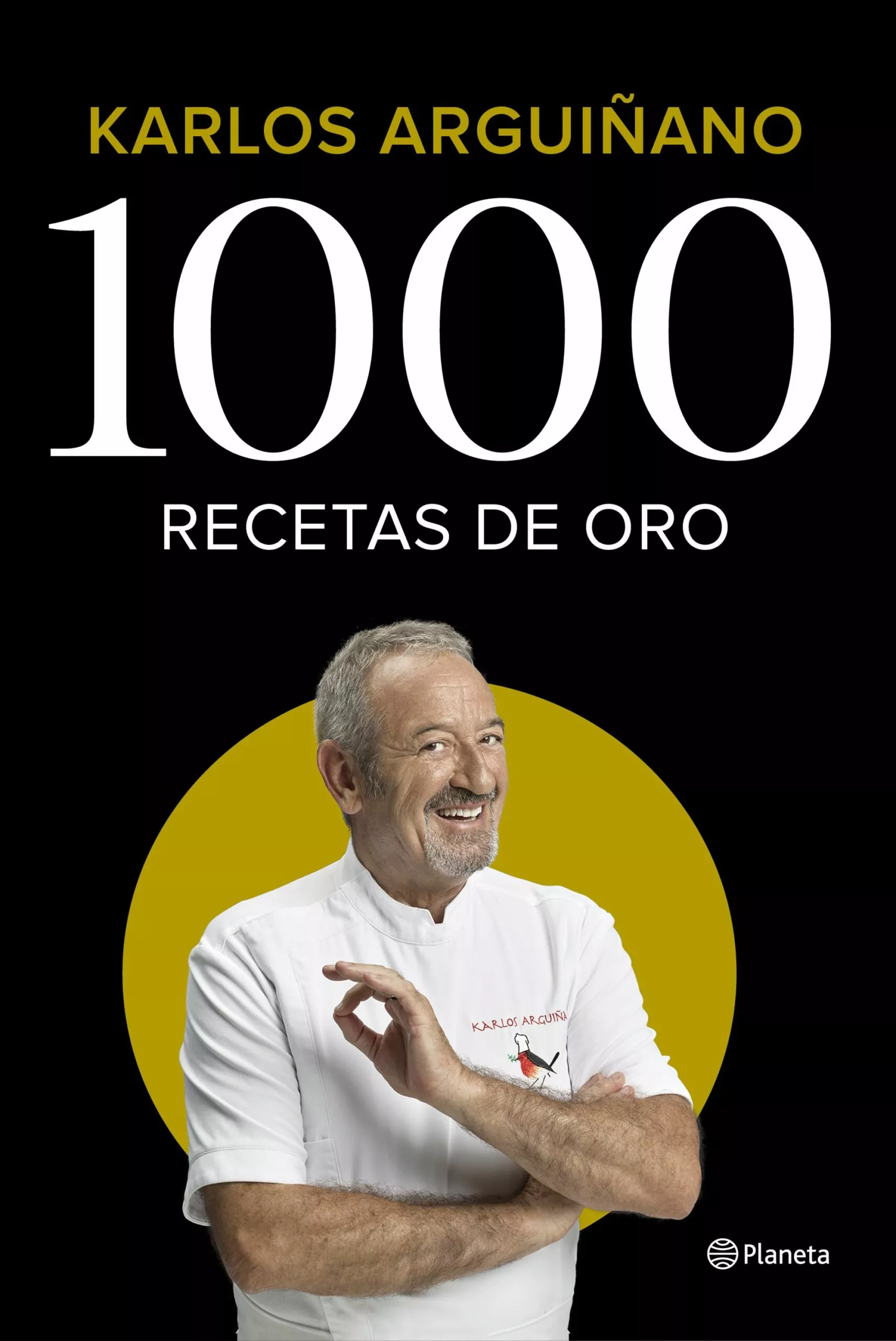 Portada del Libro 1000 Recetas De Oro de Karlos Arguiñano - 9788408224785