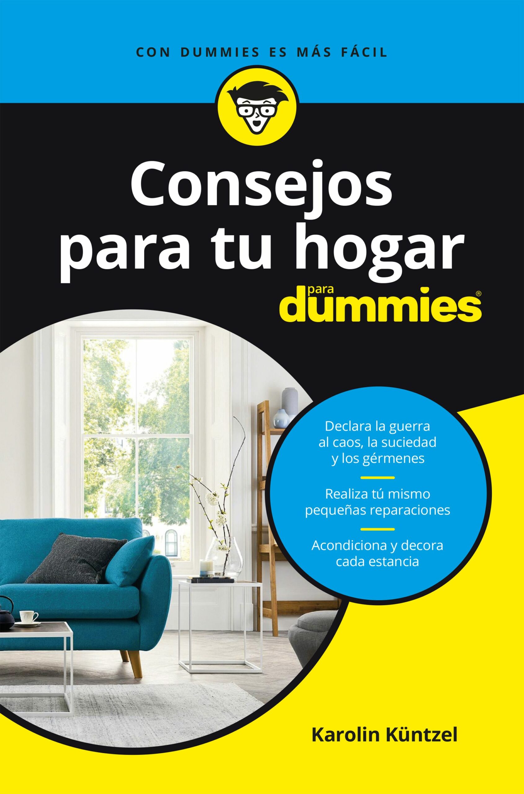 Portada del Libro Consejos Para Tu Hogar Para Dummies de Karolin Kuntzel - 9788432905940