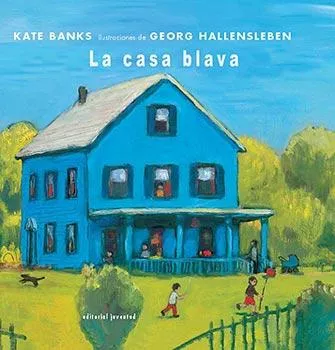 Portada del Libro La Casa Blava de Kate Banks - 9788426134837